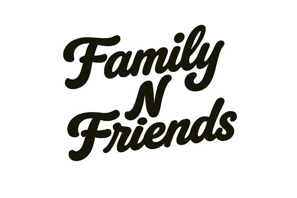Family N Friends